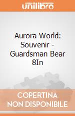 Aurora World: Souvenir - Guardsman Bear 8In gioco