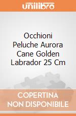 Occhioni Peluche Aurora Cane Golden Labrador 25 Cm gioco di Aurora