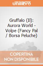 Gruffalo (Il): Aurora World - Volpe (Fancy Pal / Borsa Peluche) gioco