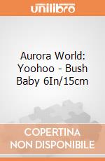Aurora World: Yoohoo - Bush Baby 6In/15cm gioco