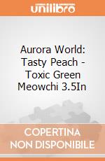 Aurora World: Tasty Peach - Toxic Green Meowchi 3.5In gioco