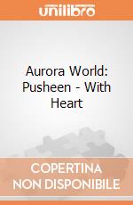 Aurora World: Pusheen - With Heart gioco