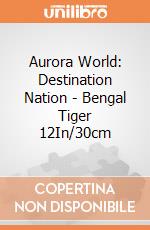 Aurora World: Destination Nation - Bengal Tiger 12In/30cm gioco