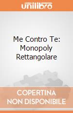 Me Contro Te: Monopoly Rettangolare gioco