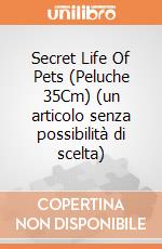Secret Life Of Pets (Peluche 35Cm) (un articolo senza possibilità di scelta) gioco di Dreamworks