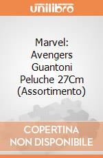 Guantoni Marvel Avengers Peluche 27Cm (Assortimento) gioco