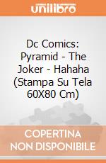 Dc Comics: Pyramid - The Joker - Hahaha (Stampa Su Tela 60X80 Cm) gioco