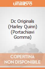Dc Originals (Harley Quinn) (Portachiavi Gomma) gioco di Pyramid