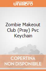 Zombie Makeout Club (Pray) Pvc Keychain gioco