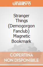 Stranger Things (Demogorgon Fanclub) Magnetic Bookmark giochi