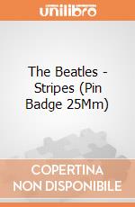 The Beatles - Stripes (Pin Badge 25Mm) gioco di Pyramid