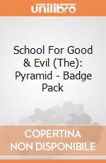 School For Good & Evil (The): Pyramid - Badge Pack gioco