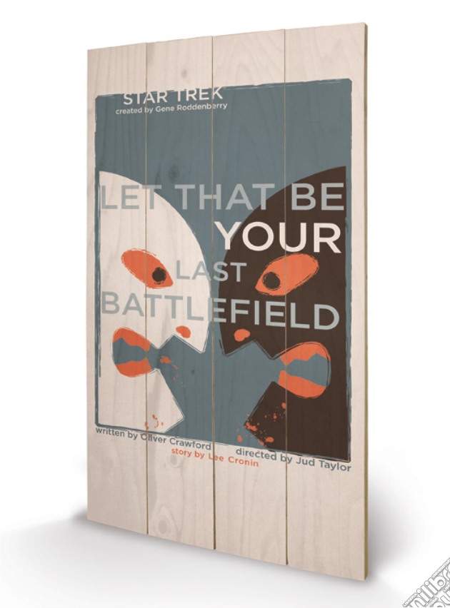 Star Trek - Let That Be Your Last Battlefield (Stampa Su Legno 76x45cm) gioco di Pyramid