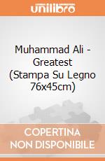 Muhammad Ali - Greatest (Stampa Su Legno 76x45cm) gioco di Pyramid