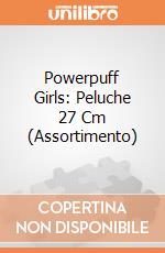 Powerpuff Girls: Peluche 27 Cm (Assortimento) giochi