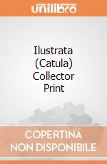 Ilustrata (Catula) Collector Print giochi