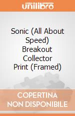 Sonic (All About Speed) Breakout Collector Print (Framed) gioco