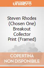 Steven Rhodes (Chosen One) Breakout Collector Print (Framed) gioco