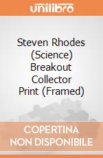 Steven Rhodes (Science) Breakout Collector Print (Framed) gioco