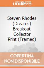 Steven Rhodes (Dreams) Breakout Collector Print (Framed) gioco