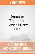 Summer Thornton - Flower Palette 30X40 gioco