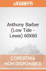 Anthony Barber (Low Tide - Lewis) 60X60 gioco
