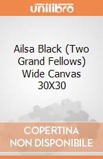 Ailsa Black (Two Grand Fellows) Wide Canvas 30X30 giochi
