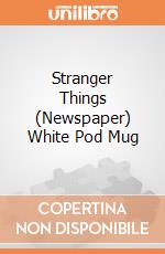 Stranger Things (Newspaper) White Pod Mug giochi