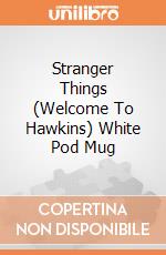 Stranger Things (Welcome To Hawkins) White Pod Mug giochi