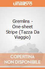 Gremlins - One-sheet Stripe (Tazza Da Viaggio) gioco