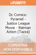 Dc Comics: Pyramid - Justice League Movie - Batman Action (Tazza) gioco