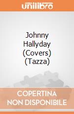 Johnny Hallyday (Covers) (Tazza) gioco