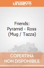 Friends: Pyramid - Ross (Mug / Tazza) giochi