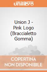 Union J - Pink Logo (Braccialetto Gomma) gioco