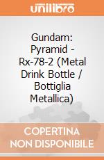 Gundam: Pyramid - Rx-78-2 (Metal Drink Bottle / Bottiglia Metallica) gioco