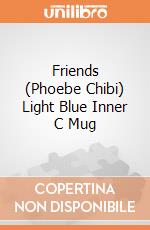 Friends (Phoebe Chibi) Light Blue Inner C Mug giochi