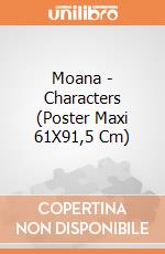 Moana - Characters (Poster Maxi 61X91,5 Cm) gioco di Pyramid