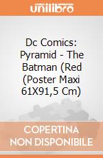 Dc Comics: Pyramid - The Batman (Red (Poster Maxi 61X91,5 Cm) gioco