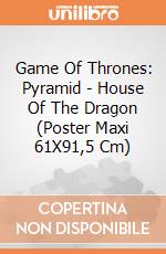 Game Of Thrones: Pyramid - House Of The Dragon (Poster Maxi 61X91,5 Cm) gioco