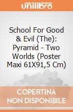School For Good & Evil (The): Pyramid - Two Worlds (Poster Maxi 61X91,5 Cm) gioco