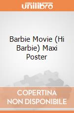 Barbie Movie (Hi Barbie) Maxi Poster gioco