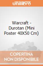 Warcraft - Durotan (Mini Poster 40X50 Cm) gioco di Pyramid