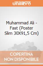 Muhammad Ali - Fast (Poster Slim 30X91,5 Cm) gioco di Pyramid
