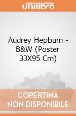 Audrey Hepburn - B&W (Poster 33X95 Cm) gioco di Pyramid
