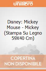 Disney: Mickey Mouse - Mickey (Stampa Su Legno 59X40 Cm) gioco di Pyramid