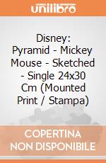 Disney: Pyramid - Mickey Mouse - Sketched - Single 24x30 Cm (Mounted Print / Stampa) gioco di Pyramid