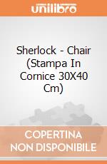 Sherlock - Chair (Stampa In Cornice 30X40 Cm) gioco di Pyramid