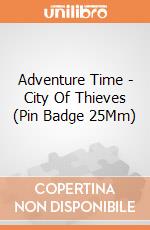 Adventure Time - City Of Thieves (Pin Badge 25Mm) gioco di Pyramid