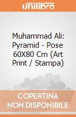 Muhammad Ali: Pyramid - Pose 60X80 Cm (Art Print / Stampa) gioco di Pyramid