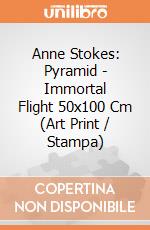 Anne Stokes: Pyramid - Immortal Flight 50x100 Cm (Art Print / Stampa) gioco di Pyramid